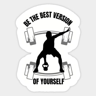 BE THE BEST VERSION OF YOURSELF MALE Sticker